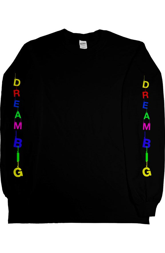 Dream BIG - Long sleeve tee - BLK